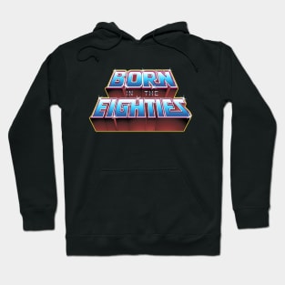 BORN IN THE EIGHTIES Hoodie